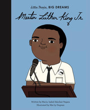 Load image into Gallery viewer, Martin Luther King, Jr. (Little People, Big Dreams)