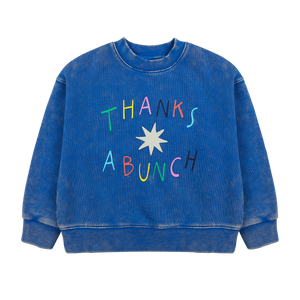 Thanks Sweatshirt